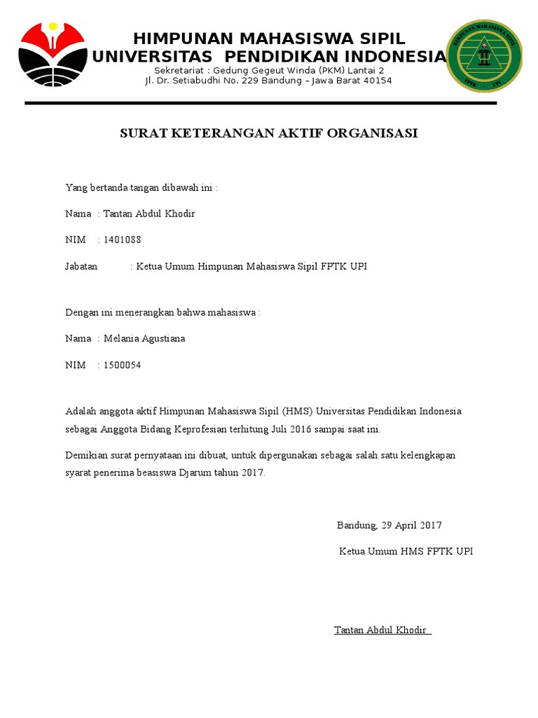 Surat Keterangan Aktif Organisasi Himpunan Mahasiswa Sipil Program merupakan peran aktif yang didasari rasional yang dimainkan oleh manajemen dalam merumuskan strategi perusahaan organisasi.