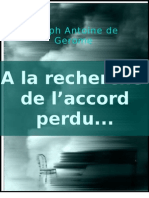 A La Recherche de L'accord Perdu...