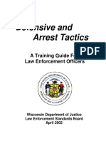 Defensive and Arrest Tactics: A Training Guide For Law Enforcement Officers