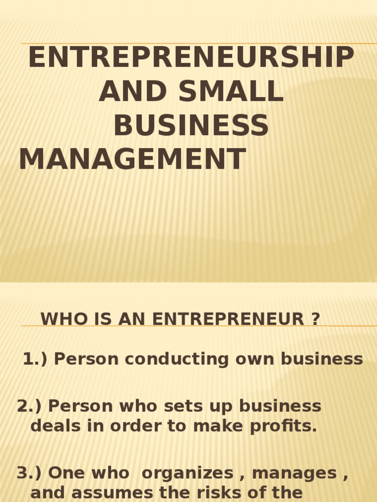 Entrepreneurship And Small Business Management Entrepreneurship