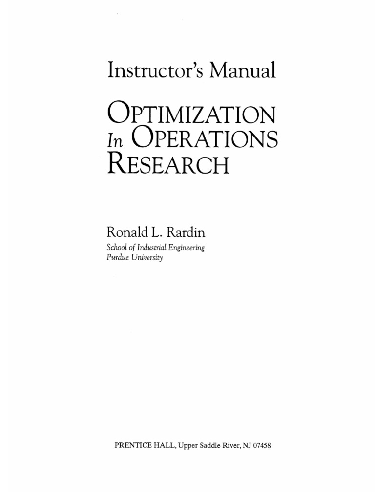 Optimization in Operations Research Ronald Rardin Solutions PDF | PDF
