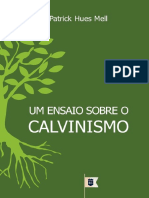 Patrick Hues Mell - Um Ensaio Sobre o Calvinismo PDF