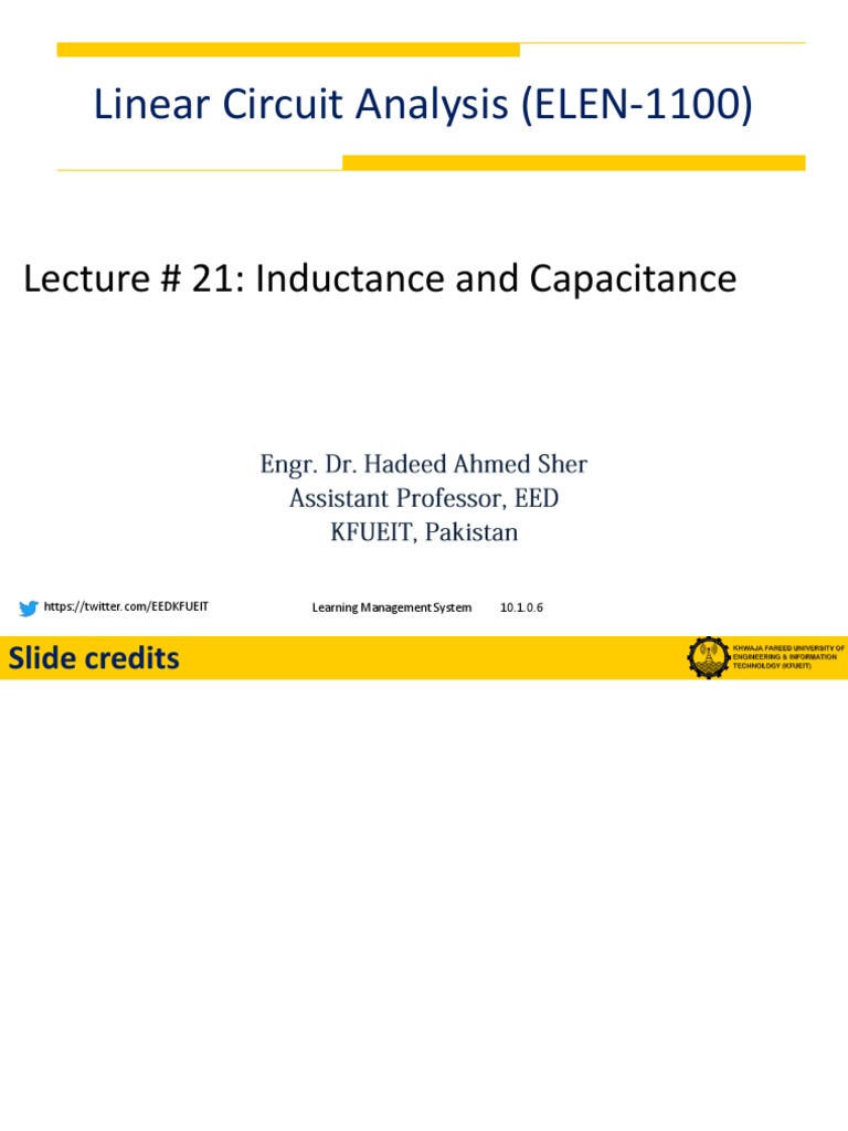 Linear Circuit Analysis (ELEN1100) Lecture 21 Inductance and