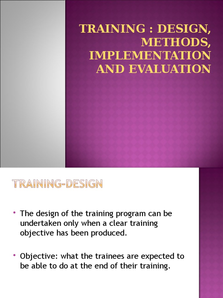 Training Program Design and Evaluation | PDF | Educational Technology ...