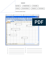 Choose The Answer and Write The Answers Below: Formula Bar Standard Toolbar Formatting Toolbar Main Menu