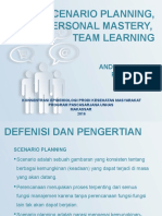 Scenario Planning, Personal Mastery, Team Learning