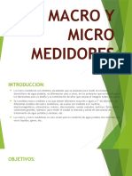 Macro y Micro Medidores
