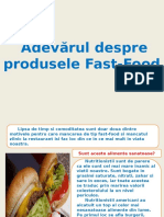 Adevarul Despre Produsele Fast Food (1)