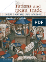 Sheilagh Ogilvie-Institutions and European Trade - Merchant Guilds, 1000-1800-Cambridge University Press (2011)