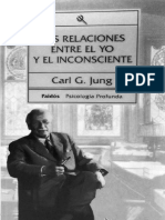 Las Relaciones Entre El Yo y El Inconsciente Jung CG 1972 PDF