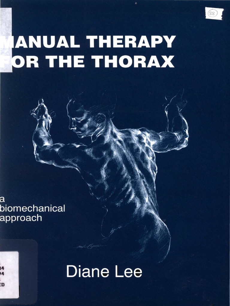 Manual Therapy For The Thorax - A Biomechanical Approach - D. Lee