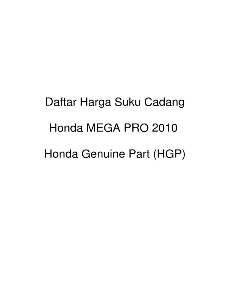 Harga Suku Cadang Honda Mega Pro 2010 | PDF