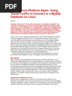 Going Cross-Platform Again Using Visual FoxPro To Connect To A MySQL Database On Linux