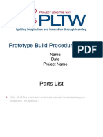 Prototype Build Procedure: Name Date Project Name