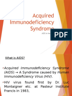 Acquired Immunodeficiency Syndrome