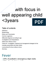 Fever With Focus in Well Appearing Child - 3years