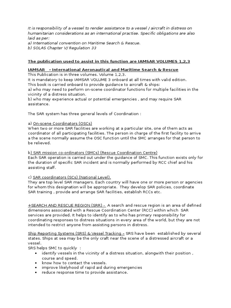 The Publication Used To Assist in This Function Are IAMSAR VOLUMES 1,2 ...