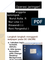 Sistem Operasi Jaringan (Aulia, Lina, Wandy, Roni)
