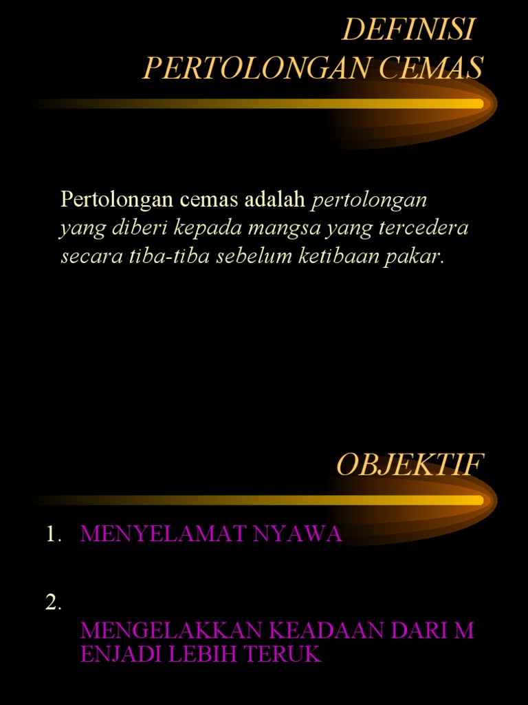 Prinsip Prinsip Pertolongan Cemas