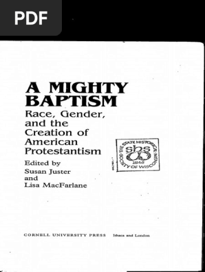A Mighty Baptism: Race, Gender, and The Creation of American 