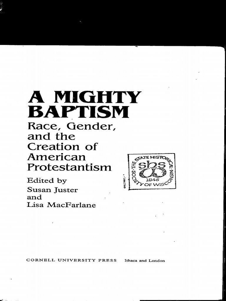A Mighty Baptism: Race, Gender, and The Creation of American 
