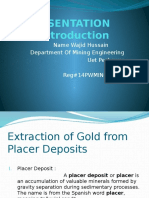 Extraction of Gold from Placer Deposits