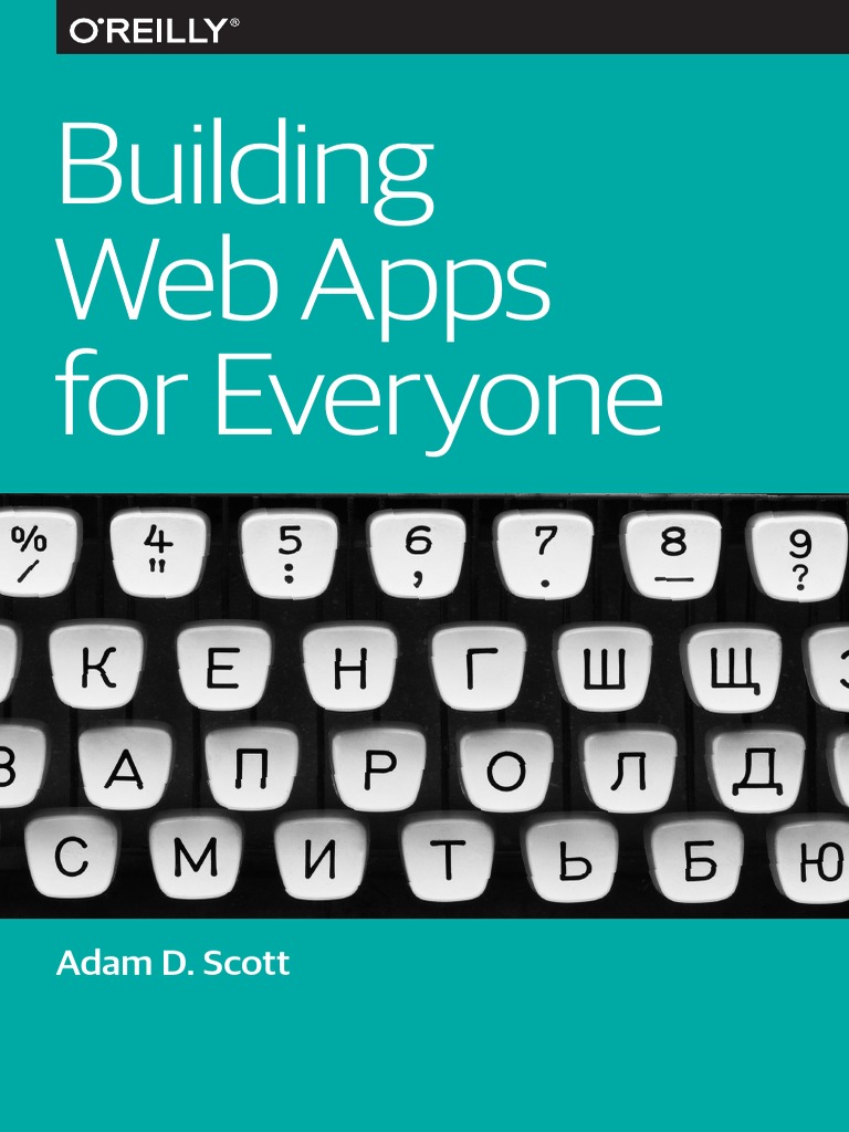 Building Web Apps For Everyone | PDF | Java Script | World Wide Web
