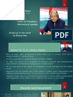 Dr. A. P. J Abdul Kalam - Scientist - Professor - Indian EX Presidient - Motivational Speaker