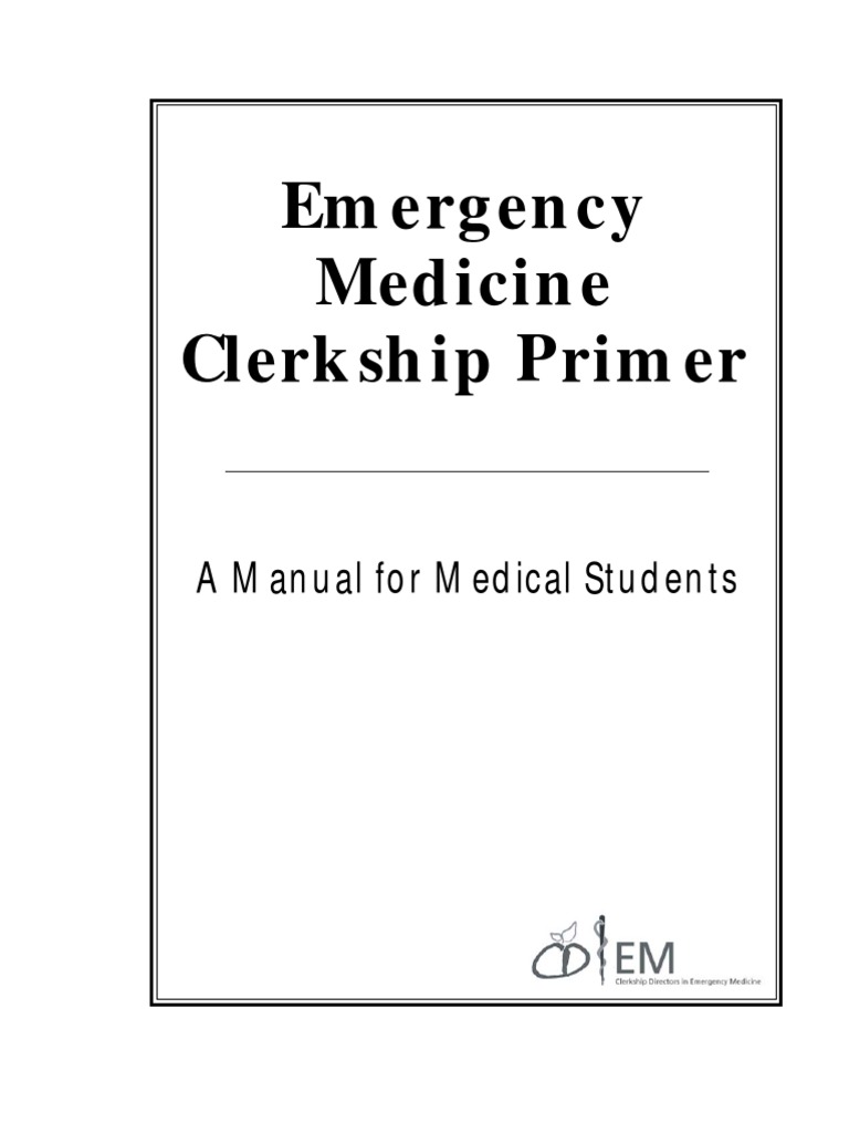 Emergency Medicine Clerkship Primer PDF Residency (Medicine