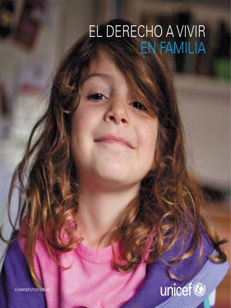 El Derecho A Vivir en Familia | PDF | Teoría de apego | Familia