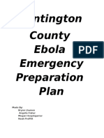 Huntington County Ebola Emergency Preparation Plan: Made By: Brynn Lhamon Angelle Fisher Megan Hoopingarner Noah Proffitt