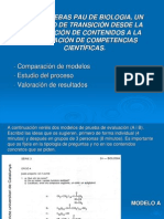 Las Pruebas PAU de Biología, Un Ejemplo de Transición Desde La Evaluación de Contenidos A La Evaluación de Competencias Cientíticas. Marcel Costa