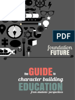 Foundation Future: The Guide To Character Building Education (From Students' Perspectives)