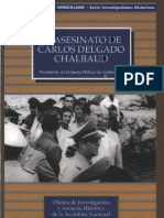 El Asesinato de Carlos Delgado Chalbaud. Presidente de La Ju