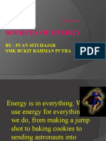 Sources of Energy: By: Puan Siti Hajar SMK Bukit Rahman Putra