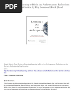 Learning To Die in The Anthropocene Reflections On The End of A Civilization PDF