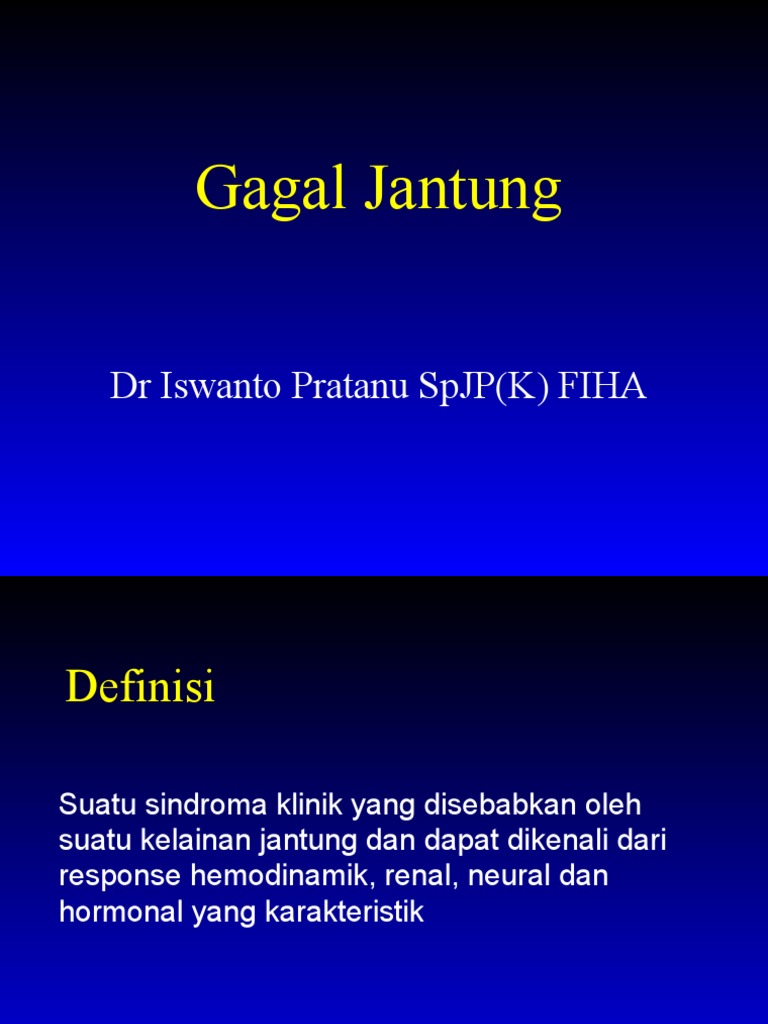 Gagal Jantung Dr Iswanto Pratanu Spjp K Fiha