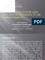 A Presentation ON "A Study On Education Loan With Special Reference To Sbi Namrup Branch"