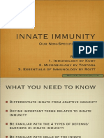 Innate Immunity: Our Non-Specific Defenses
