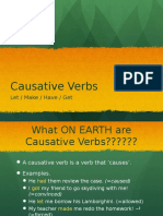 Causative Verbs: Let / Make / Have / Get