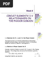 Circuit Elements' I-V Relationships in The Phasor Domain: Week 8