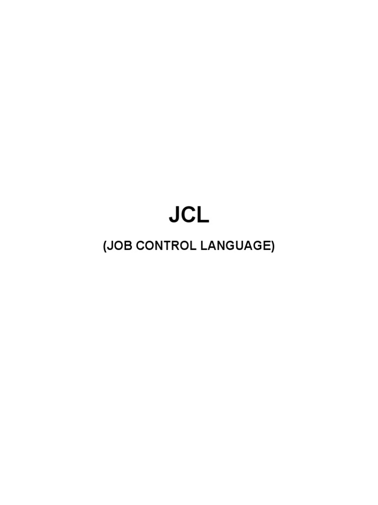 Job Control Language | PDF | Areas Of Computer Science | Software ...