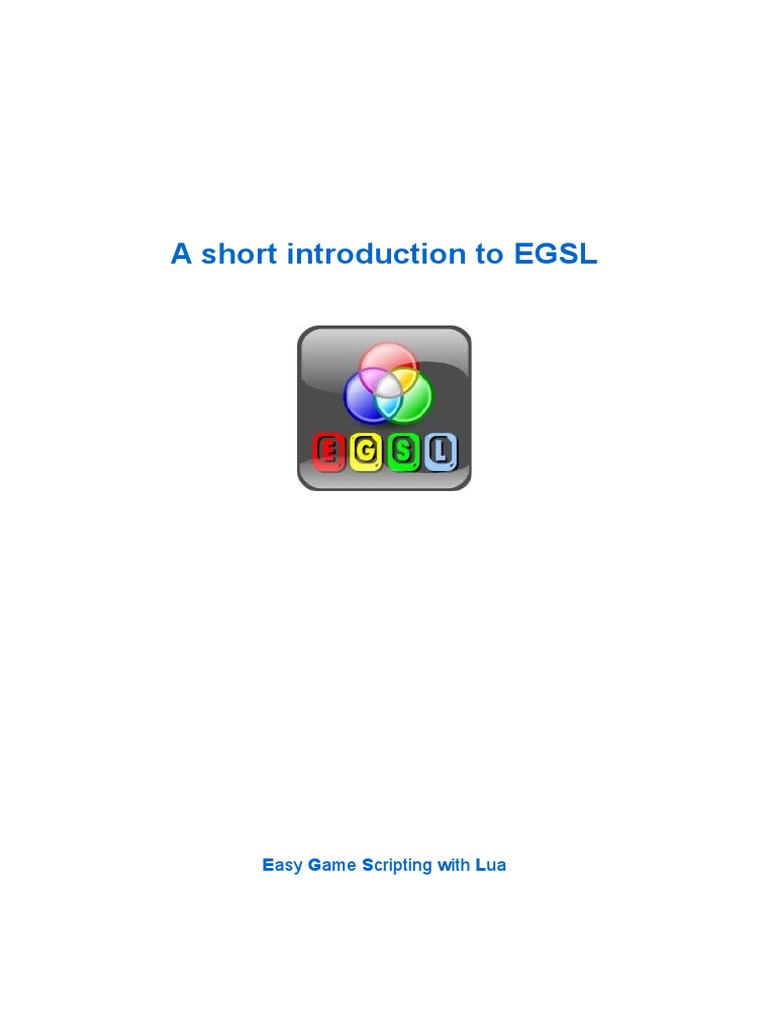 A Short Introduction To EGSL: Easy Game Scripting With Lua | PDF ...