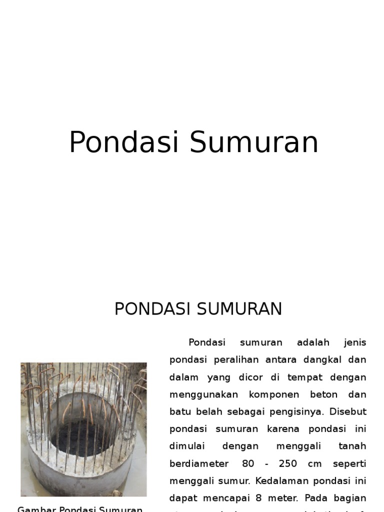 Detail dan Metode Pondasi Sumuran | PDF