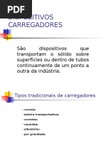 Dispositivos Carregadores