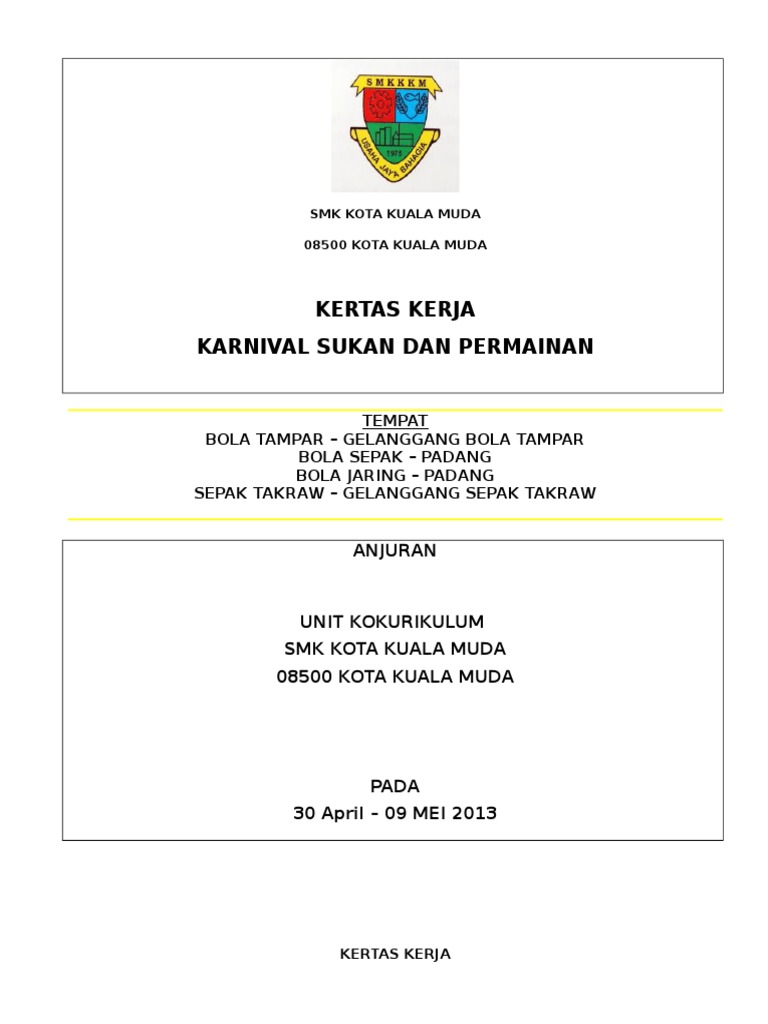 Kertas Kerja Karnival Sukan Permainan Smkkkkm 2013
