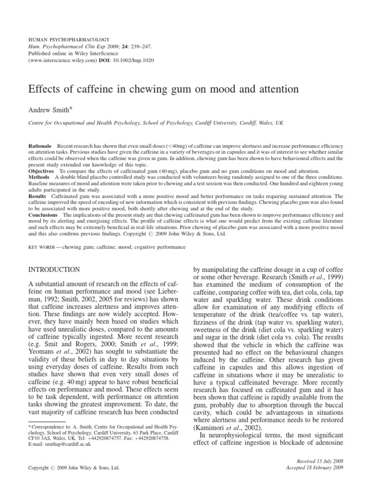 Effects of Caffeine in Chewing Gum On Mood and Attention Human