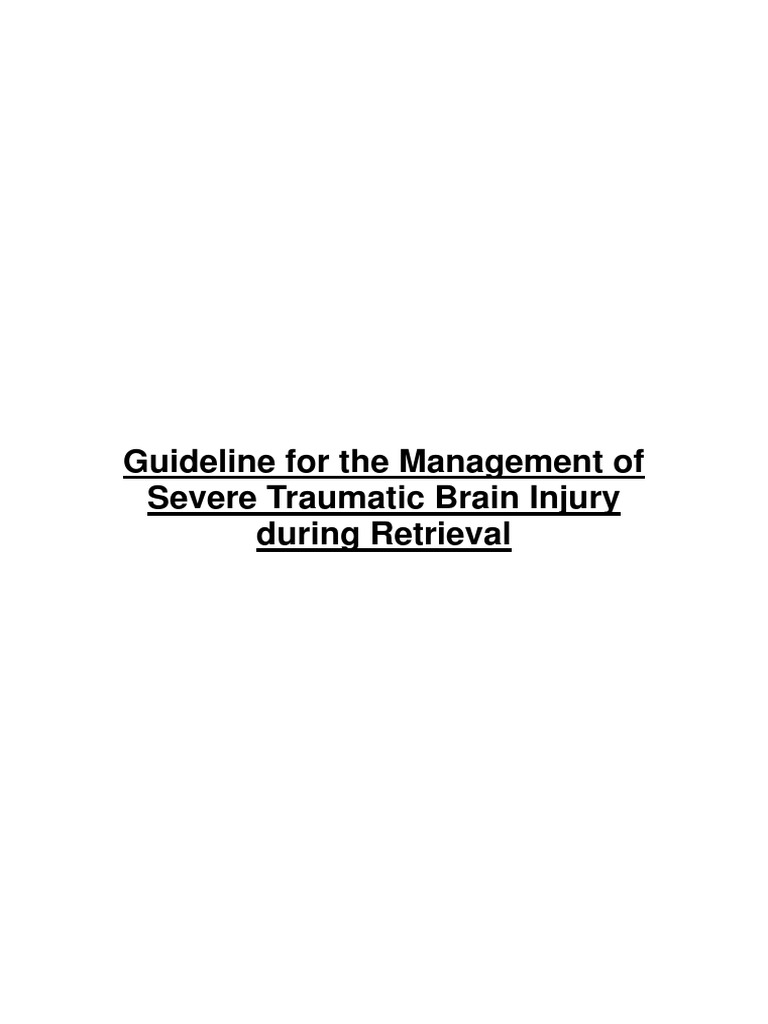 Guideline For The Management of Severe Traumatic Brain Injury During