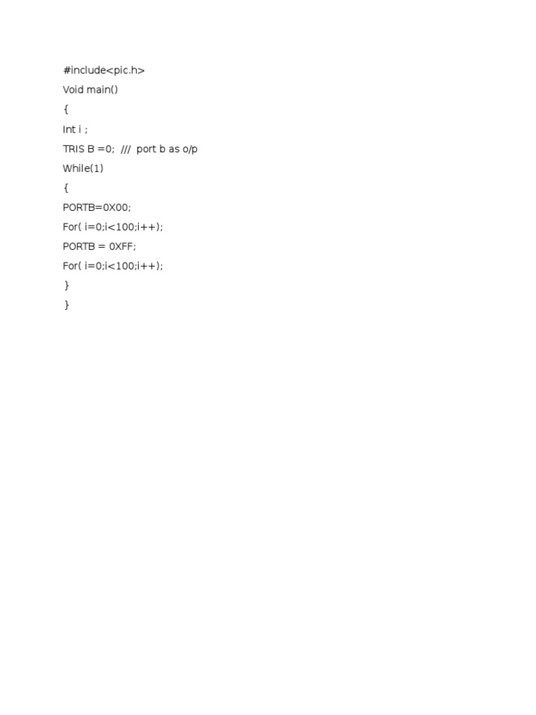 LED Blinking Code in C for PIC Microcontroller | PDF