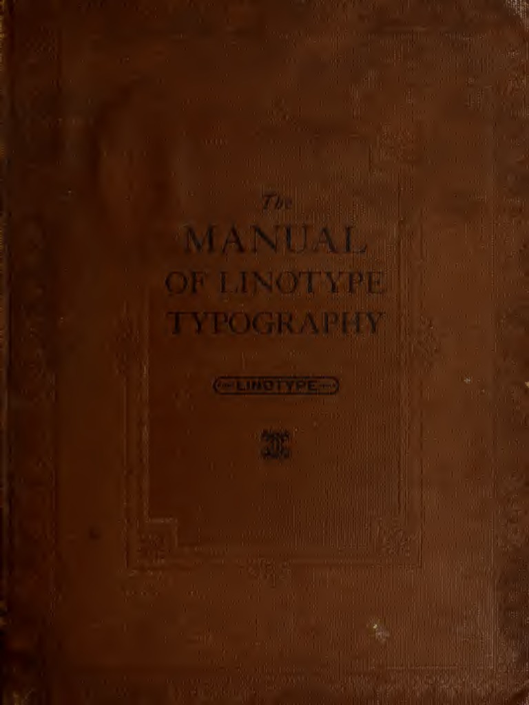 The Manual of Linotype Typography | PDF | Typography | Symmetry